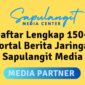 Daftar lengkap 150 portal berita anggota jaringan Sapulangit Media Center (SMC). (Dok Sapulangit.com/Budipur)