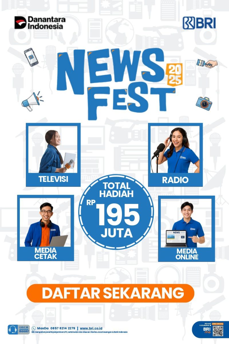 BRI mengajak jurnalis nasional berpartisipasi di News Fest 2025! Menangkan hadiah menarik dan berkesempatan mengikuti program bergengsi BRI Fellowship Journalism 2026. (Dok. BRI)